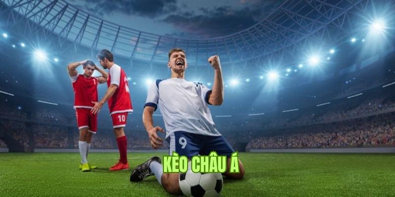 Muốn chơi tốt kèo châu Á phải biết đến các bí kíp này